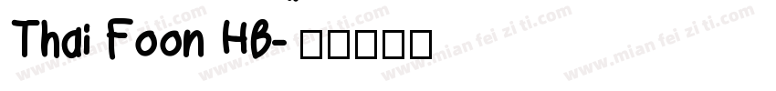 Thai Foon HB字体转换
